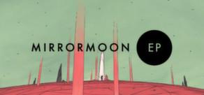 Get games like MirrorMoon EP