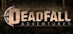 Get games like Deadfall Adventures