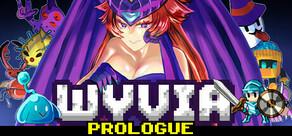 Get games like Wyvia: Prologue