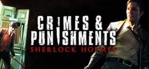 Get games like Sherlock Holmes: Crimes and Punishments