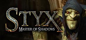 Get games like Styx: Master of Shadows