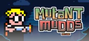 Get games like Mutant Mudds Deluxe