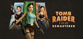 Get games like Tomb Raider I-III Remastered Starring Lara Croft