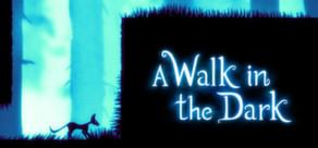 Get games like A Walk in the Dark