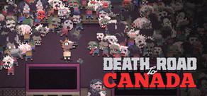 Get games like Death Road to Canada