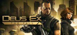 Get games like Deus Ex: The Fall