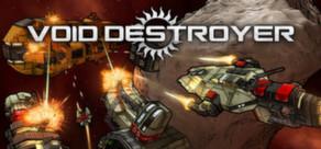Get games like Void Destroyer