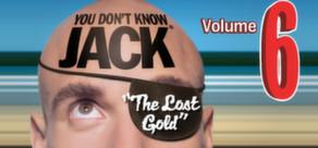 Get games like YOU DON'T KNOW JACK Vol. 6 The Lost Gold