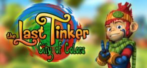 Get games like The Last Tinker: City of Colors