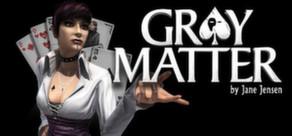Get games like Gray Matter