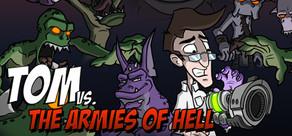 Get games like Tom vs. The Armies of Hell
