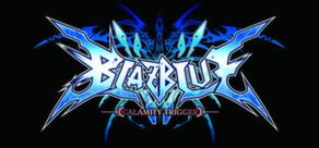 Get games like BlazBlue: Calamity Trigger