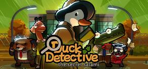 Get games like Duck Detective: The Secret Salami