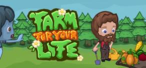 Get games like Farm for your Life