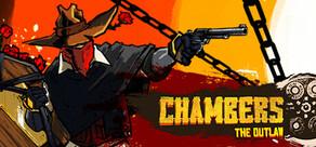 Get games like Chambers: The Outlaw