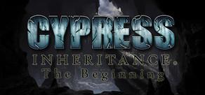 Get games like Cypress Inheritance: The Beginning