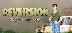 Get games like Reversion - The Escape