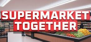 Get games like Supermarket Together