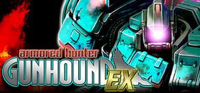 Get games like Armored Hunter GUNHOUND EX