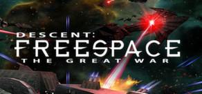 Get games like Descent: Freespace - The Great War