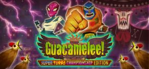 Get games like Guacamelee! Super Turbo Championship Edition