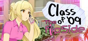 Get games like Class of '09: The Flip Side