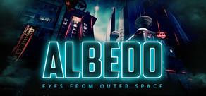 Get games like Albedo: Eyes from Outer Space