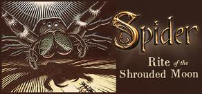 Get games like Spider: Rite of the Shrouded Moon