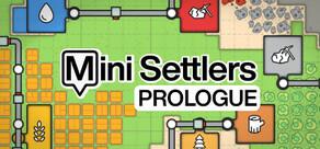 Get games like Mini Settlers: Prologue