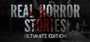Get games like Real Horror Stories Ultimate Edition