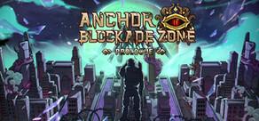 Get games like Anchors Blockade Zone:Prologue