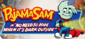 Get games like Pajama Sam: No Need to Hide When It's Dark Outside