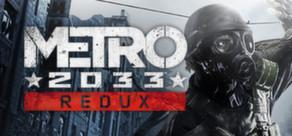 Get games like Metro Redux