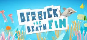 Get games like Derrick the Deathfin