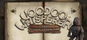 Get games like Voodoo Whisperer Curse of a Legend