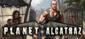 Get games like Planet Alcatraz