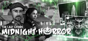 Get games like The Last Crown: Midnight Horror