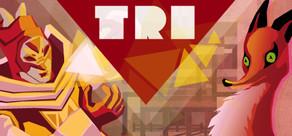 Get games like TRI: Of Friendship and Madness