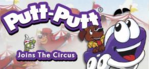 Get games like Putt-Putt Joins the Circus