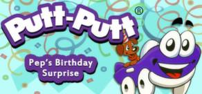Get games like Putt-Putt: Pep's Birthday Surprise
