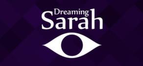 Get games like Dreaming Sarah