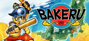 Get games like BAKERU