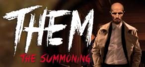 Get games like Them - The Summoning