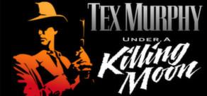Get games like Tex Murphy: Under a Killing Moon