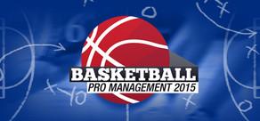 Get games like Basketball Pro Management 2015