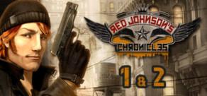Get games like Red Johnson's Chronicles - 1+2 - Steam Special Edition