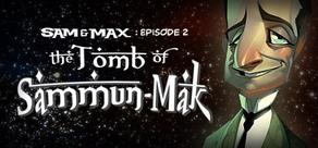 Get games like Sam & Max 302: The Tomb of Sammun-Mak