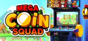 Get games like Mega Coin Squad