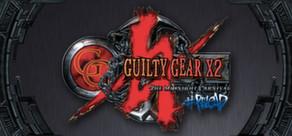 Get games like Guilty Gear X2 #Reload