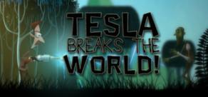 Get games like Tesla Breaks the World!
